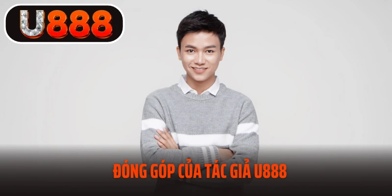 Những đóng góp của CEO Thái Sơn cho U888