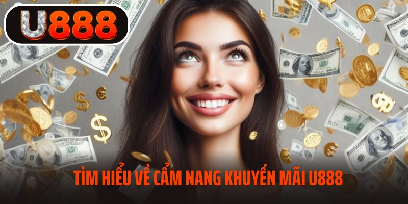 Tìm hiểu về khuyến mãi U888